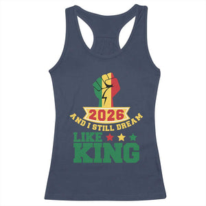 MLK Day Racerback Tank Top 2026 And I Still Dream Like King TS14 Navy Print Your Wear