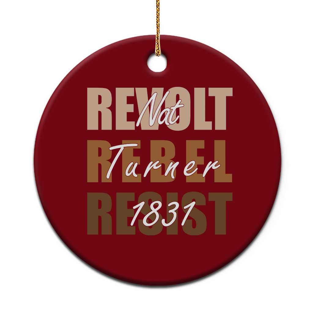 Nat Turner Quote Ceramic Ornament Black History Month TS14 1pc Red Print Your Wear