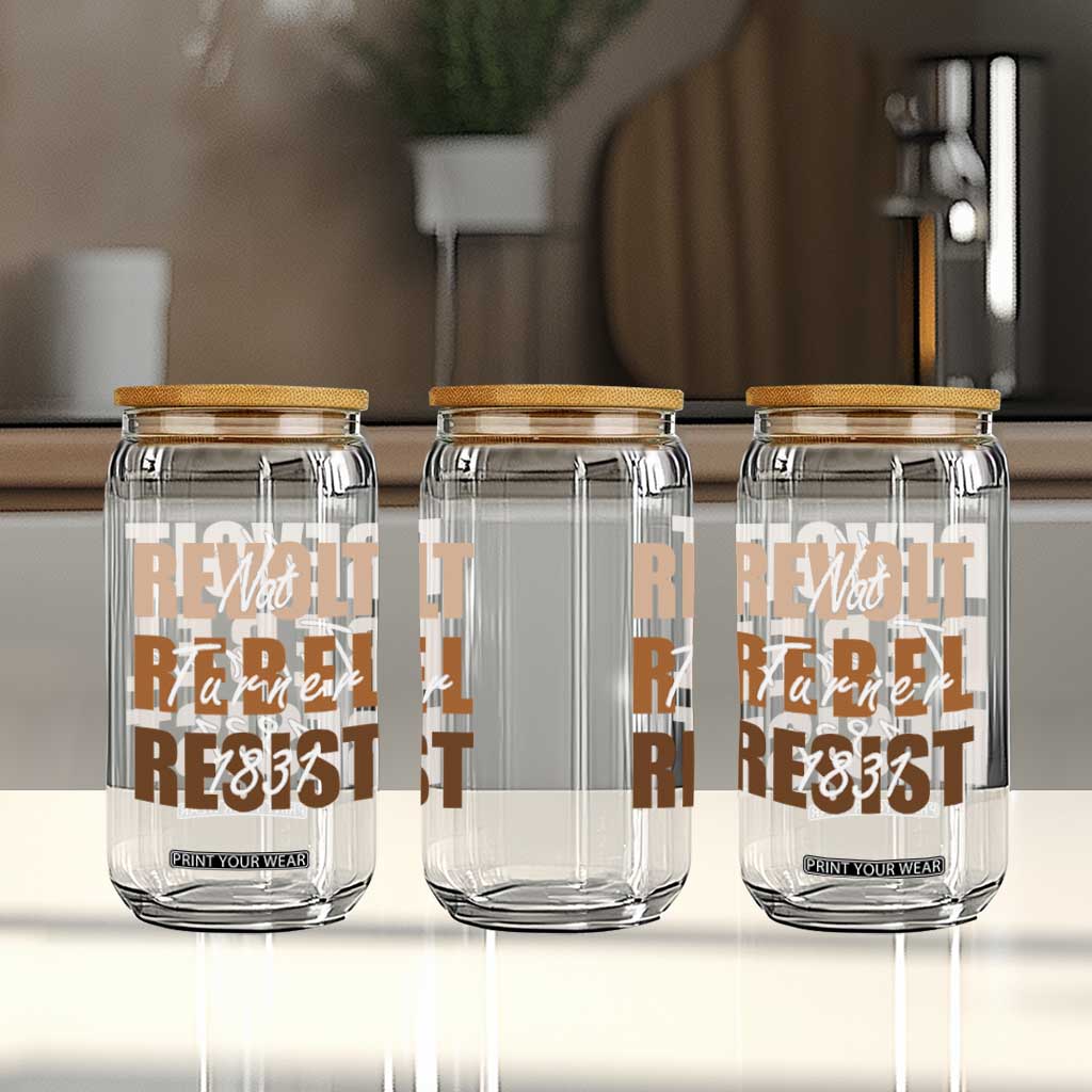 Nat Turner Quote Glass Can Black History Month TS14 Print Your Wear