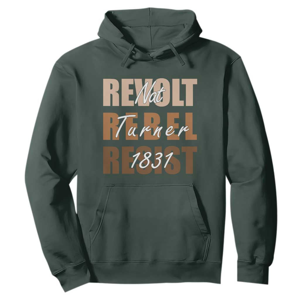 Nat Turner Quote Hoodie Black History Month TS14 Dark Forest Green Print Your Wear