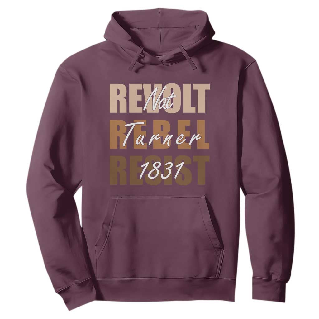 Nat Turner Quote Hoodie Black History Month TS14 Maroon Print Your Wear