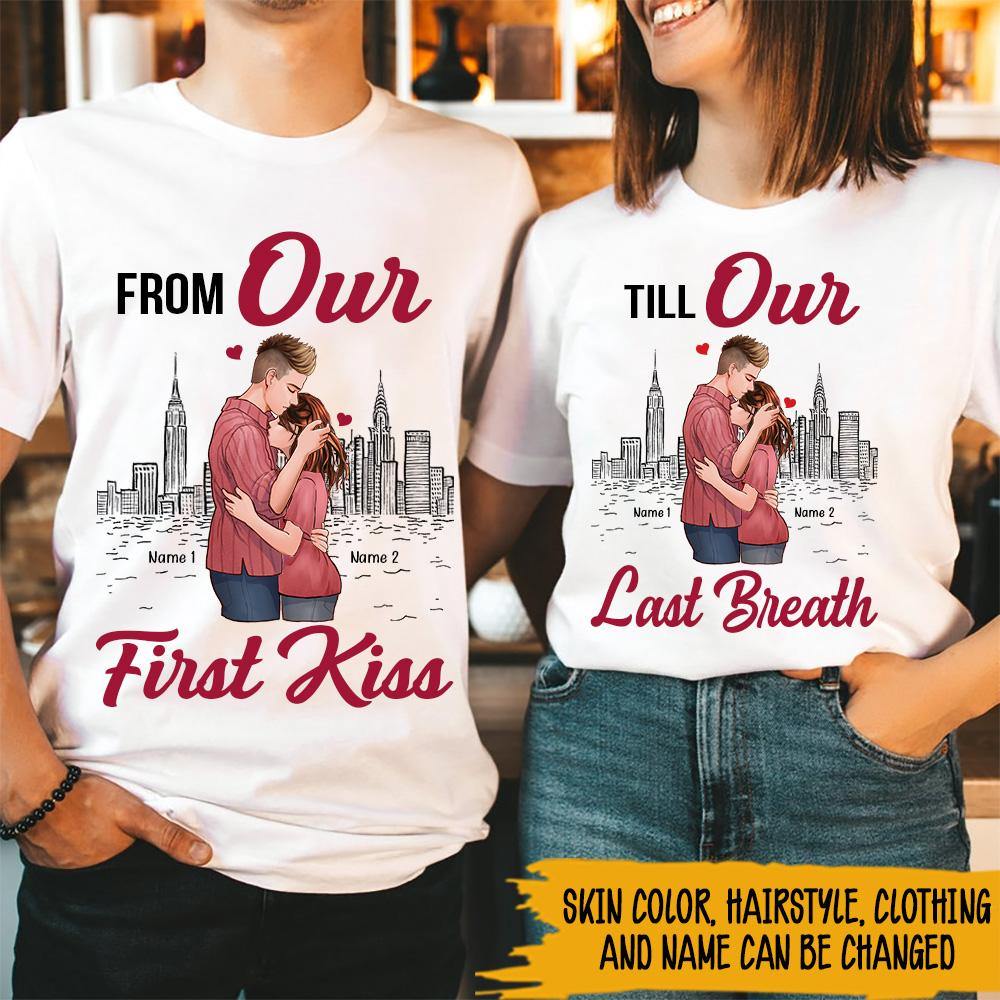 Personalized Couple T Shirt From Our First Kiss Till Our Last Breath CTM Youth Custom - Printyourwear